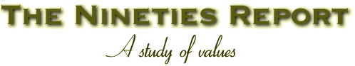 The Nineties Report - A study of values (title)